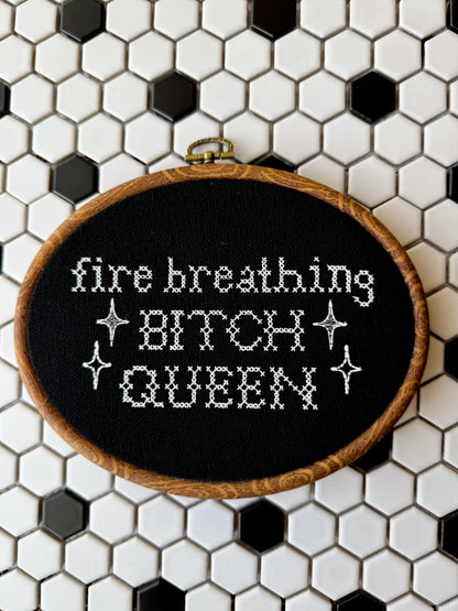 Fire breathing bitch queen | 7.5" Embroidery hoop