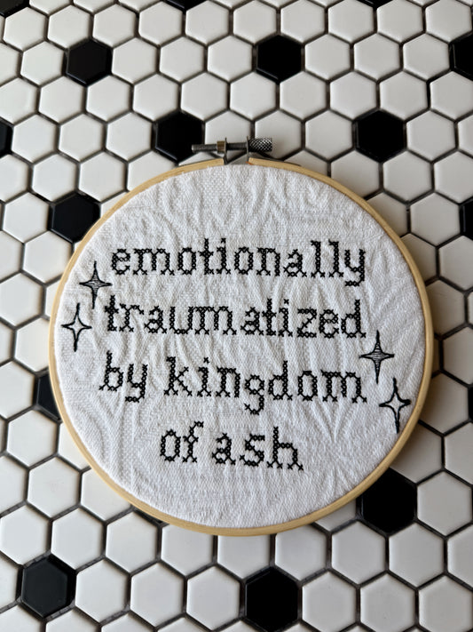 Traumatized by Kingdom of Ash | 6" Embroidery hoop