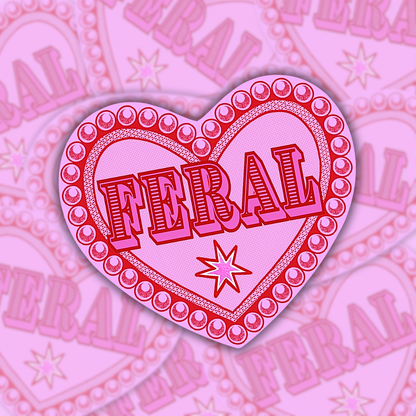 Feral Heart | Vinyl Sticker
