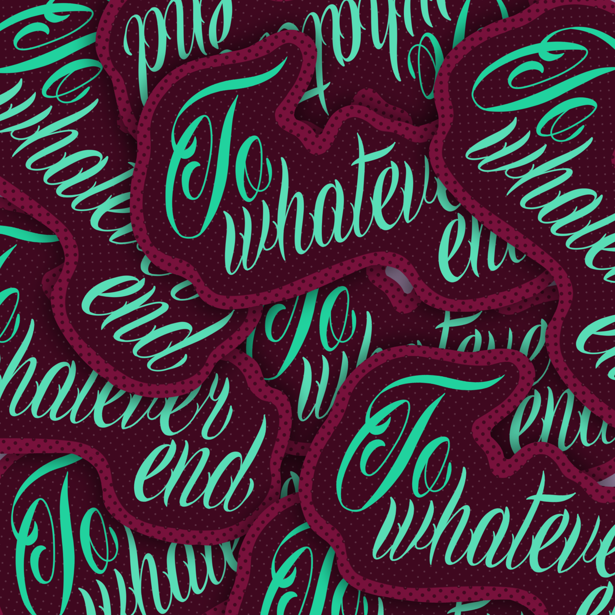 to whatever end| Vinyl Sticker