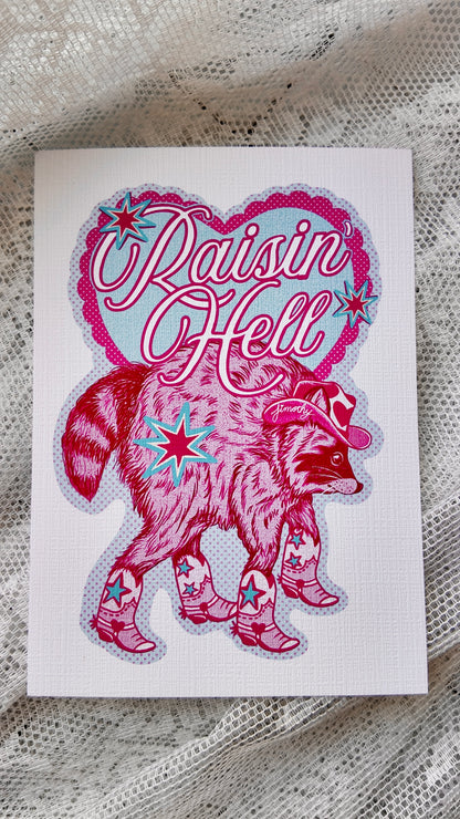RAISIN' HELL, Jimothy | Fine Art Print